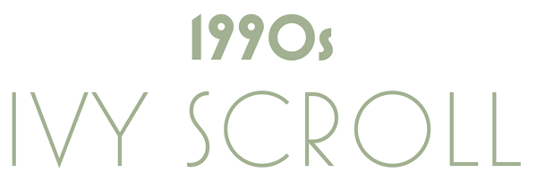 Ivy Scroll 1990s